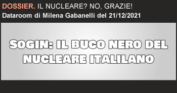 Sogin: il buco nero del nucleare italiano