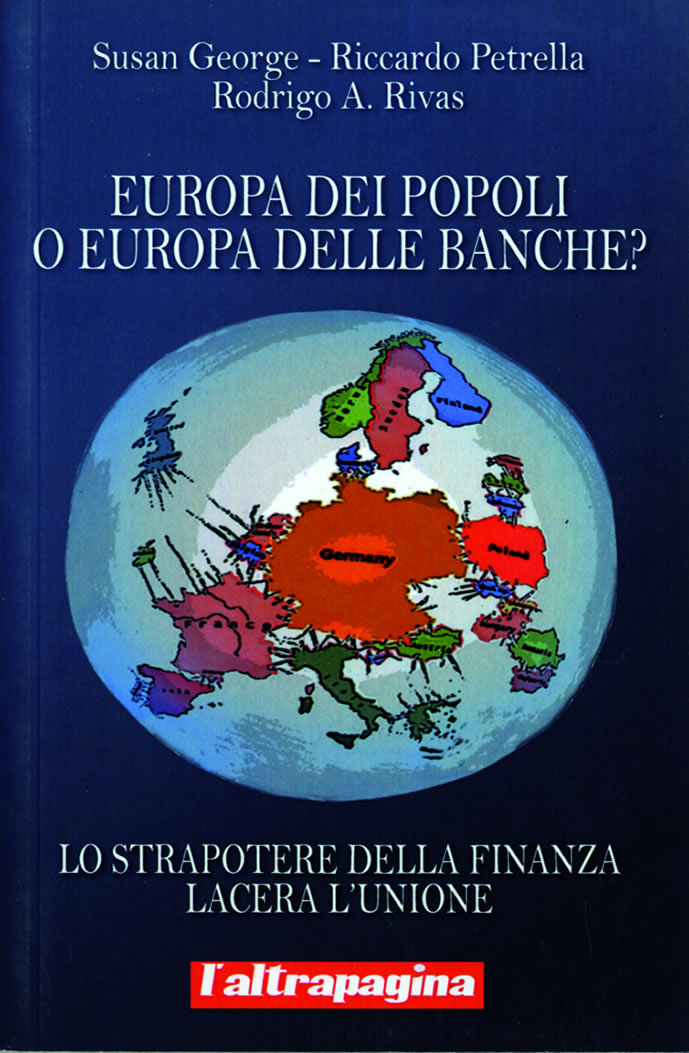 Europa dei popoli o Europa delle banche?